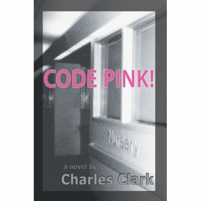 Code Pink! 0595415539 Book Cover
