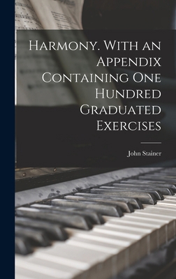 Harmony. With an Appendix Containing one Hundre... 1019216379 Book Cover