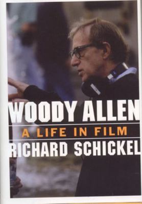 Woody Allen: A Life in Film 1566635284 Book Cover