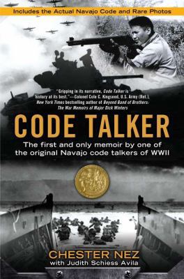 Code Talker: The First and Only Memoir by One o... 0425244237 Book Cover