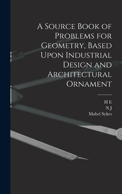 A Source Book of Problems for Geometry, Based U... 1017014930 Book Cover