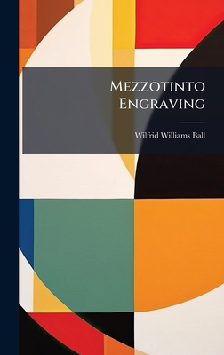 Mezzotinto Engraving 1024703738 Book Cover