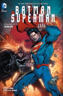 Batman/Superman Vol. 4: Siege 1401257550 Book Cover