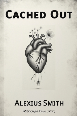 Cached Out 969549207X Book Cover