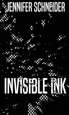 Invisible Ink 482412493X Book Cover