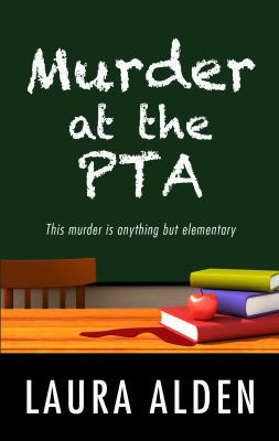 Murder at the PTA (Thorndike Press Large Print ... [Large Print] 1410436446 Book Cover
