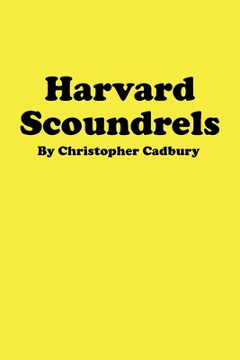 Harvard Scoundrels B0DGHP73T8 Book Cover