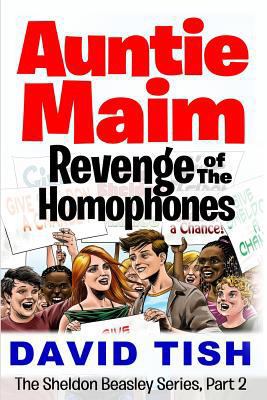 Auntie Maim: Revenge of the Homophones 1492984280 Book Cover