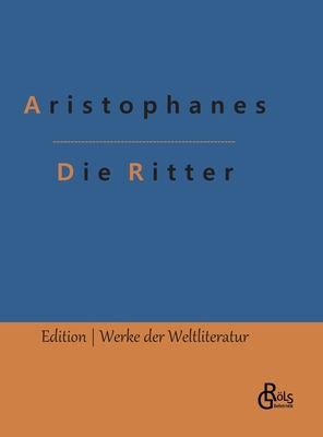 Die Ritter [German] 3966374552 Book Cover
