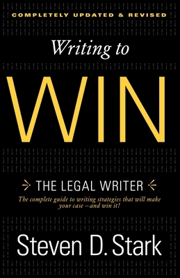 Writing to Win : The Legal Writer