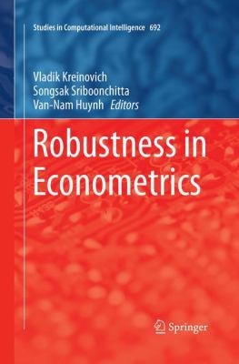 Robustness in Econometrics 3319844806 Book Cover