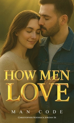 How Men Love B0GGM8J8Q7 Book Cover