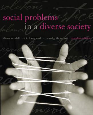 Social Problems in a Diverse Society, Canadian ... 0205365183 Book Cover