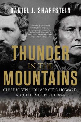 Thunder in the Mountains: Chief Joseph, Oliver ... 0393355659 Book Cover