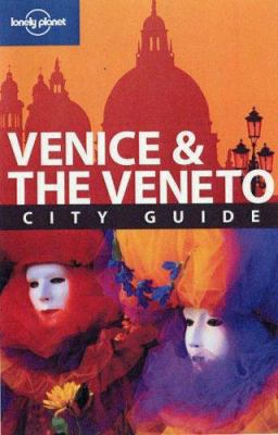 Lonely Planet Venice & The Veneto City Guide 1741046572 Book Cover