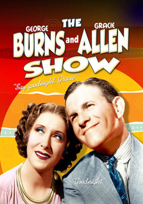 The George Burns & Gracie Allen Show            Book Cover