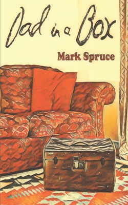 Dad in a Box B08KGZZR79 Book Cover