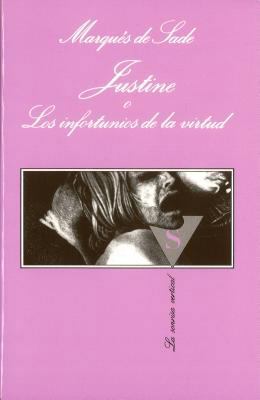 Justine o Los infortunios de la virtud (LA Sonr... [Spanish] 8472237389 Book Cover