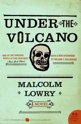 Under the Volcano 0061120154 Book Cover