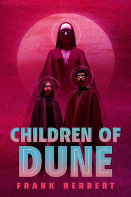 Children of Dune: Deluxe Edition 0593548450 Book Cover