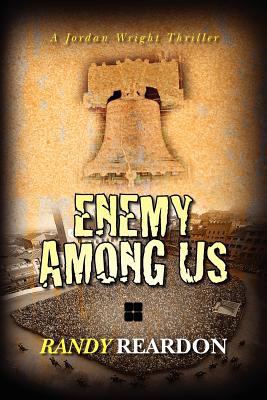 Enemy Among Us: A Jordan Wright Thriller 1456508288 Book Cover