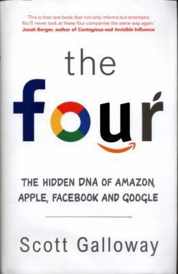 The Four: Or, how to build a trillion dollar co... 059307789X Book Cover