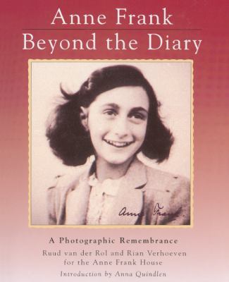 Anne Frank, Beyond the Diary: A Photographic Re... 0785765492 Book Cover