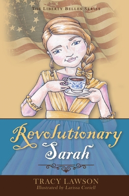 Revolutionary Sarah B0CH253JH8 Book Cover