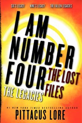 I Am Number Four: The Lost Files: The Legacies 0062211102 Book Cover