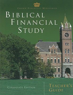 Biblical Financial Study, Collegiate Edition 1893946045 Book Cover