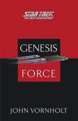 Genesis Force (Star Trek: the Next Generation) 0743465016 Book Cover