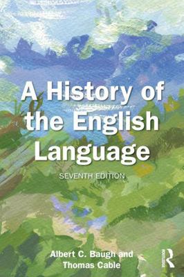 A History of the English Language 1032953616 Book Cover