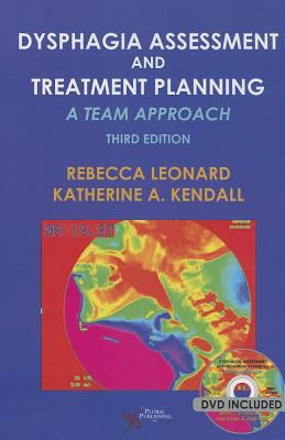 Dysphagia Assessment and Treatment Planning: A ... 1597565253 Book Cover