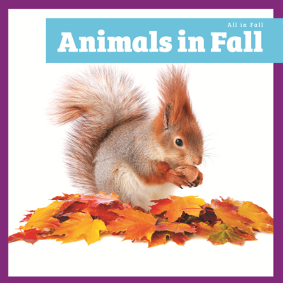 Animals in Fall B0H9D2K2RR Book Cover