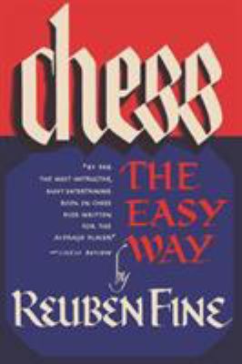 Chess the Easy Way 0923891501 Book Cover
