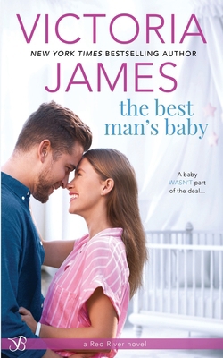 The Best Man's Baby (a Red River novel) 1502813858 Book Cover