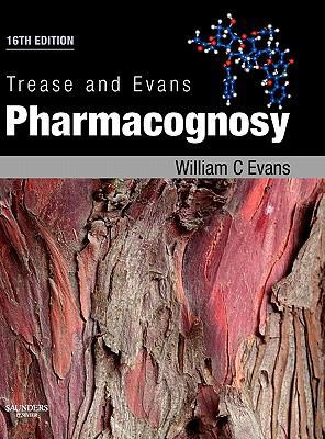 Trease and Evans' Pharmacognosy (Evans, Trease ... 0702029335 Book Cover