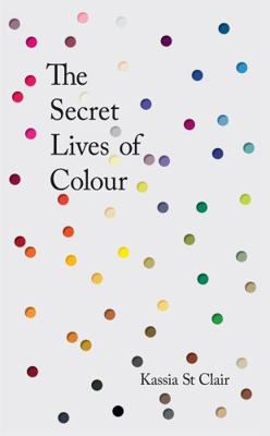 Secret Lives Of Colour            Book Cover