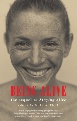 Being Alive: The Sequel to Staying Alive 1852246758 Book Cover