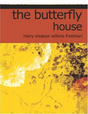 The Butterfly House [Large Print] 142645421X Book Cover