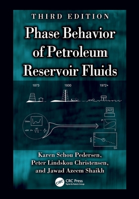 Phase Behavior of Petroleum Reservoir Fluids 103264222X Book Cover