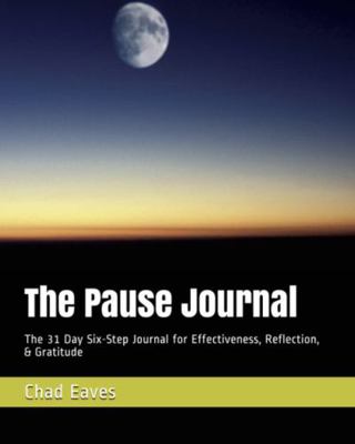 Pause Journal : The Daily Six-Step Journal for ...            Book Cover