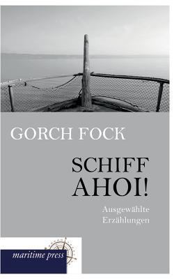 Schiff Ahoi! [German] 3954272539 Book Cover