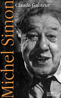 Michel Simon [French] 2268054861 Book Cover