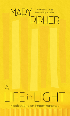 A Life in Light: Meditations on Impermanence [Large Print] B0B4BRHTYP Book Cover