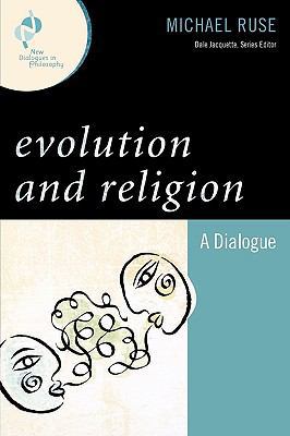 Evolution and Religion: A Dialogue 0742559076 Book Cover