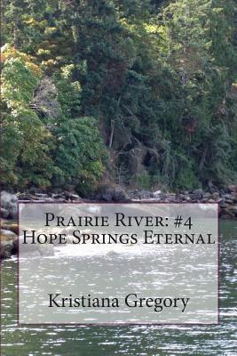 Prairie River #4 0439440033 Book Cover
