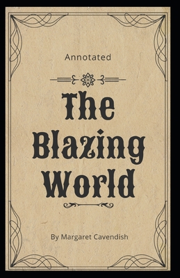 The Blazing World Annotated B09DMR1V5K Book Cover