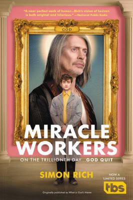 Miracle Workers 0316486361 Book Cover