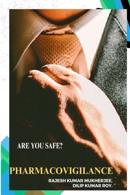 Are You Safe? Pharmacovigilance B0CST4Q1ZL Book Cover